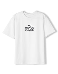 NO PHOTOS PLEASE /W