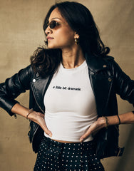 A LITTLE BIT DRAMATIC  -  BABY TEE